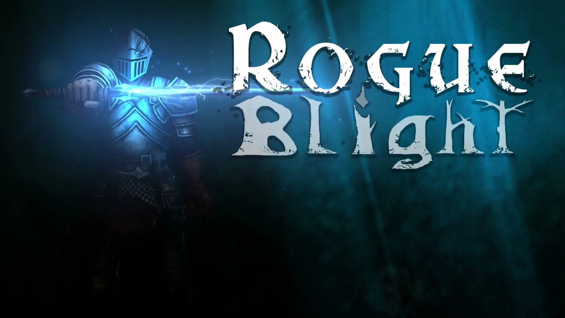 Rogue Blight title art: an armored knight holding a glowing blue sword